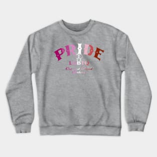 Lesbian Pride - CBs style - Lesbian Pride Flag Crewneck Sweatshirt